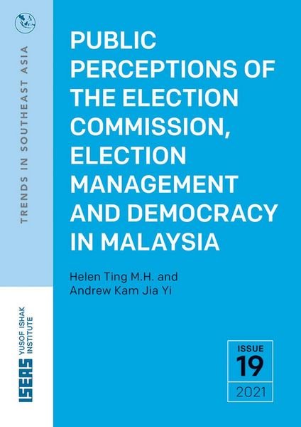 Produktbild: Public Perceptions of the Election Commission, Election Management and Democracy in Malaysia