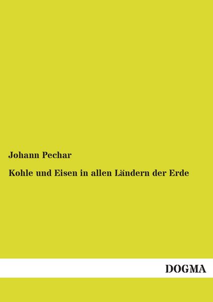 Produktbild: Kohle und Eisen in allen L&auml;ndern der Erde