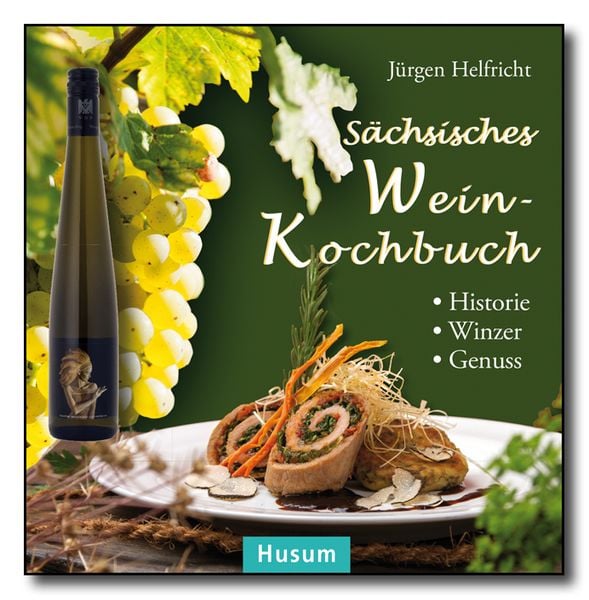Produktbild: S&auml;chsisches Wein-Kochbuch