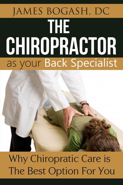 Produktbild: The Chiropractor as Your Back Pain Specialist: Why Chiropractic is the Best Option for You