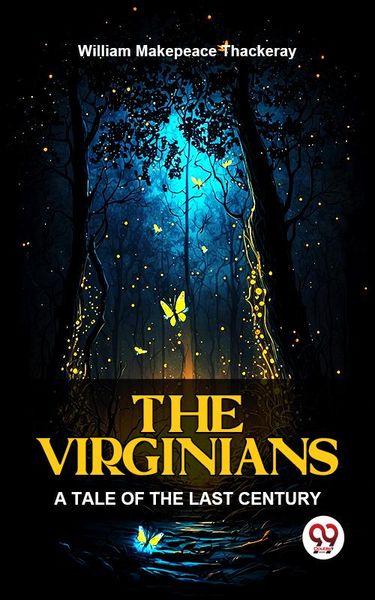 Produktbild: The Virginians A Tale Of The Last Century