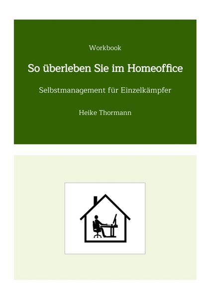 Produktbild: Workbook: So &uuml;berleben Sie im Homeoffice