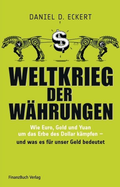 Produktbild: Weltkrieg der W&auml;hrungen