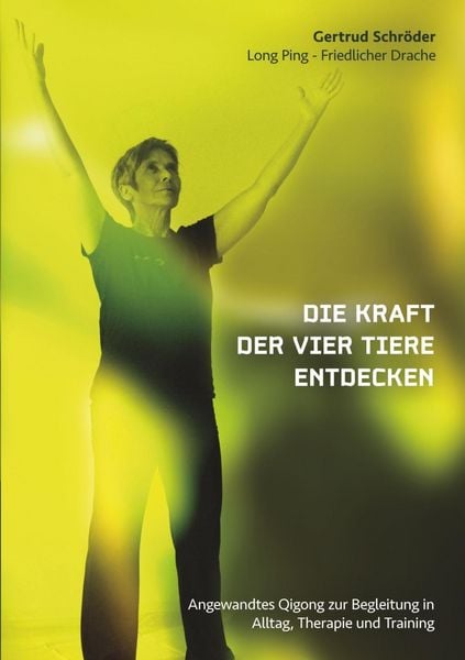 Produktbild: Die Kraft der vier Tiere entdecken
