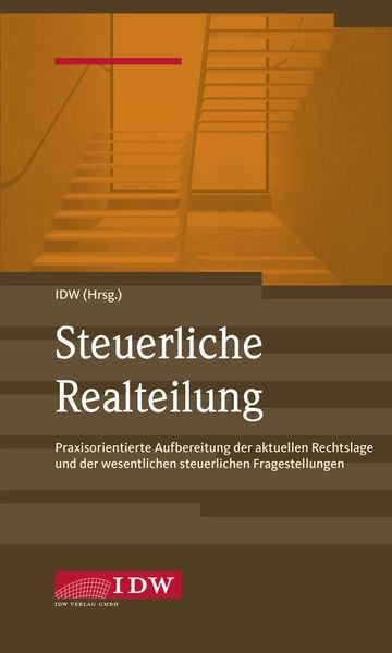 Produktbild: IDW, Steuerliche Realteilung