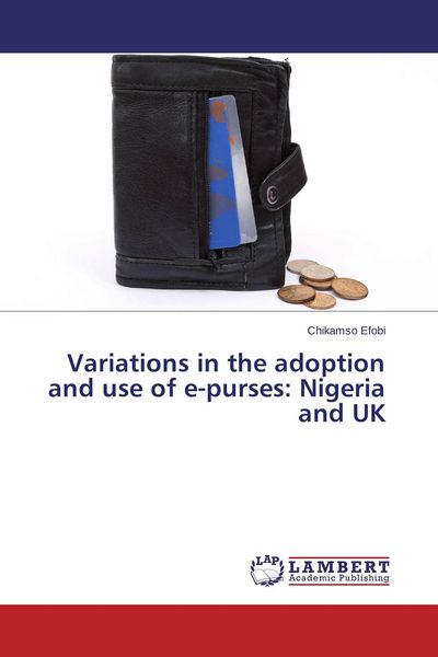 Produktbild: Variations in the adoption and use of e-purses: Nigeria and UK