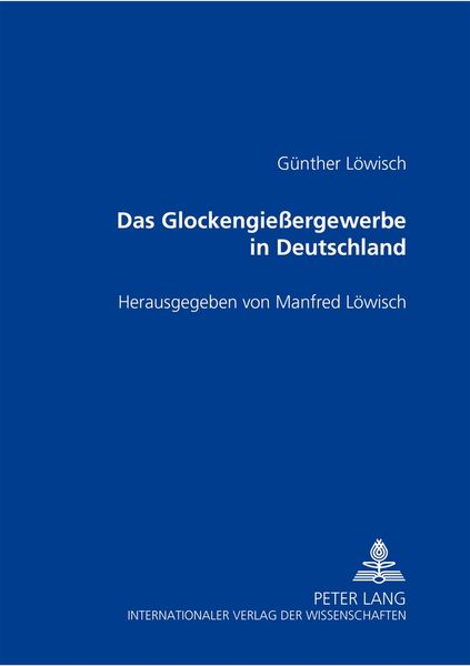 Produktbild: Das Glockengie&szlig;ergewerbe in Deutschland