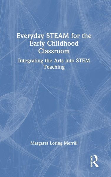 Produktbild: Everyday STEAM for the Early Childhood Classroom