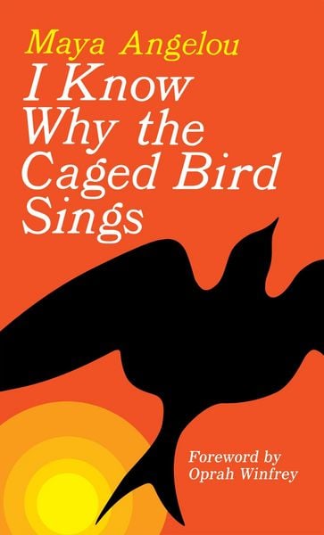 I Know Why the Caged Bird Sings, Taschenbuch von Maya Angelou, Random House LLC US, 978-0-345-51440-0