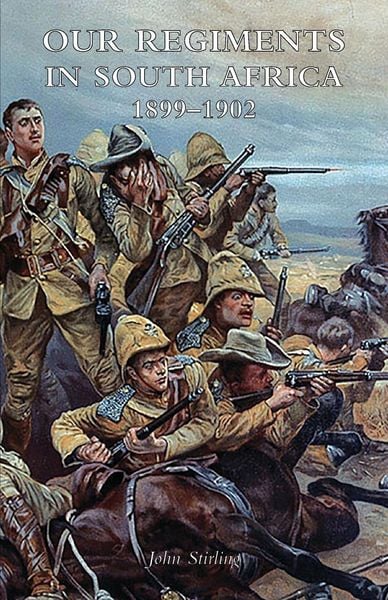 Produktbild: Our Regiments in South Africa 1899-1902