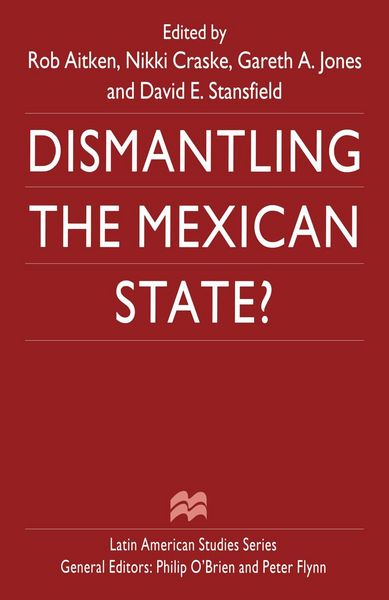 Produktbild: Dismantling the Mexican State?