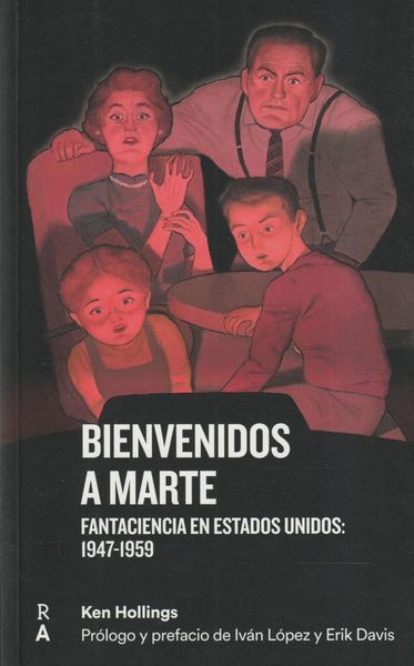 Produktbild: Bienvenidos a Marte : fantaciencia en Estados Unidos, 1947- 1959