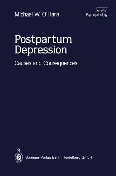 Postpartum Depression, Taschenbuch von Michael W. O’Hara, Springer Berlin, 9783540942610