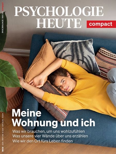 Psychologie Heute Compact 66: Meine Wohnung und ich, Taschenbuch von , Beltz Verlagsgruppe GmbH & Co. KG, 978-3-407-47266-3