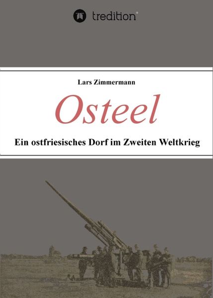 Produktbild: Osteel - Ein ostfriesisches Dorf im Zweiten Weltkrieg