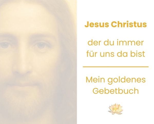 Produktbild: Jesus Christus, der du immer f&uuml;r uns da bist
