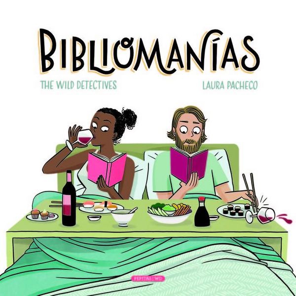 Produktbild: Biblioman&iacute;as : taras, neuras y tics de quienes leen con locura