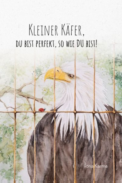 Produktbild: Kleiner K&auml;fer, du bist perfekt, so wie du bist!