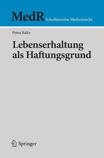 Produktbild: Lebenserhaltung als Haftungsgrund