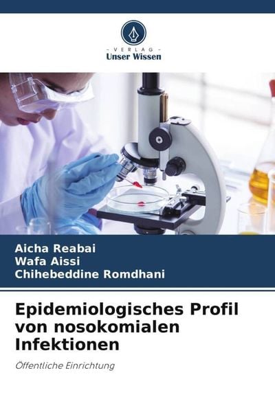 'Epidemiologisches Profil Von Nosokomialen Infektionen' Von 'Aicha ...