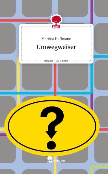 Produktbild: Umwegweiser. Life is a Story - story.one