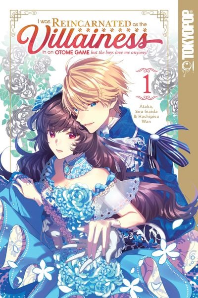 Produktbild: I Was Reincarnated as the Villainess in an Otome Game but the Boys Love Me Anyway!, Volume 1