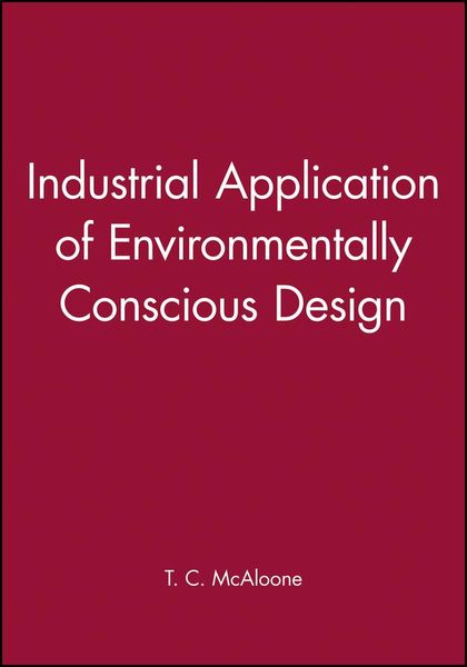Produktbild: Industrial Application of Environmentally Conscious Design