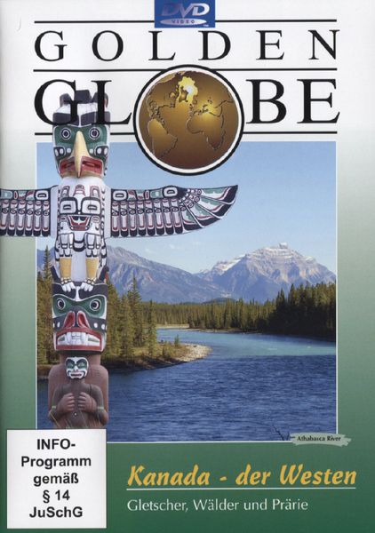 Kanada - Der Westen - Golden Globe