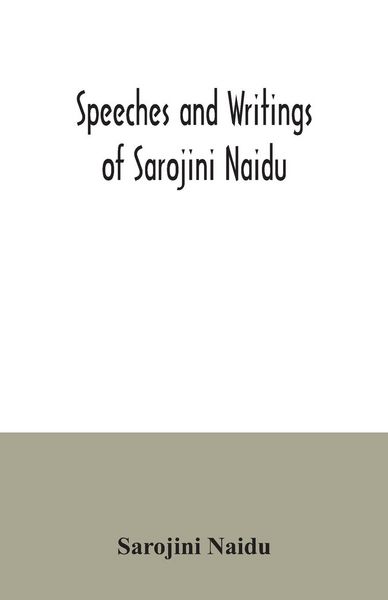 Produktbild: Speeches and writings of Sarojini Naidu
