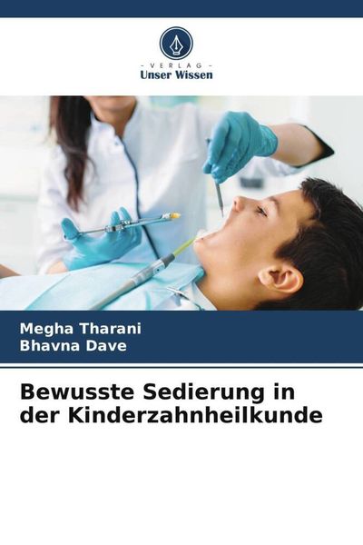 Produktbild: Bewusste Sedierung in der Kinderzahnheilkunde