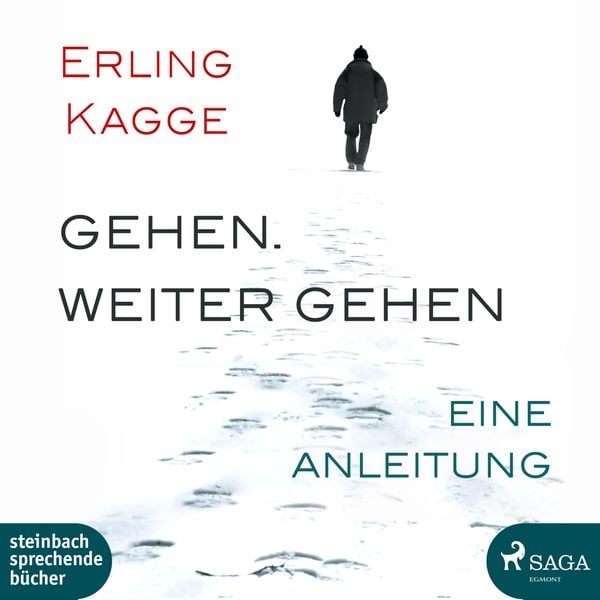 Gehen. Weiter gehen - Eine Anleitung (Ungekürzt) - Erling Kagge, Audio, 9788711970706