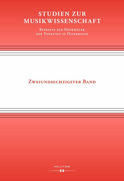 Produktbild: Studien zur Musikwissenschaft - Beihefte der Denkm&auml;ler der Tonkunst in &Ouml;sterreich. Band 62