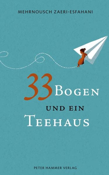 Produktbild: 33 Bogen und ein Teehaus