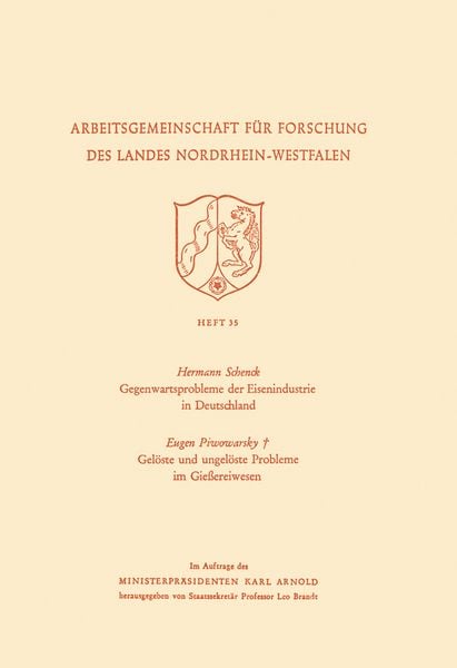 Produktbild: Gegenwartsprobleme der Eisenindustrie in Deutschland. Gel&ouml;ste und ungel&ouml;ste Probleme im Gie&szlig;ereiwesen