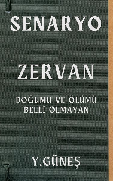 Produktbild: Zervan - Dogumu ve &Ouml;l&uuml;m&uuml; Belli Olmayan