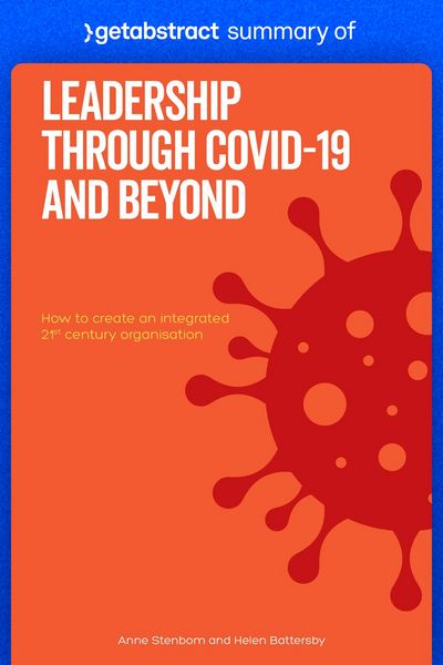 Produktbild: Summary of Leadership Through COVID-19 and Beyond by Helen Battersby and Anne Stenbom
