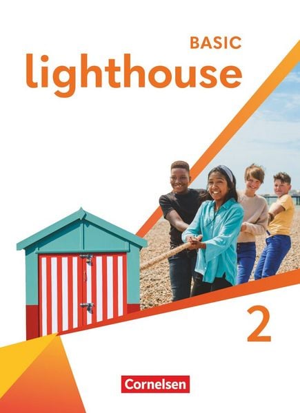 Lighthouse - Basic Edition - Band 2: 6. Schuljahr, Gebundene Ausgabe von Olivia Wintgens , Rebecca Robb Benne , Sydney Thorne, Cornelsen Verlag,