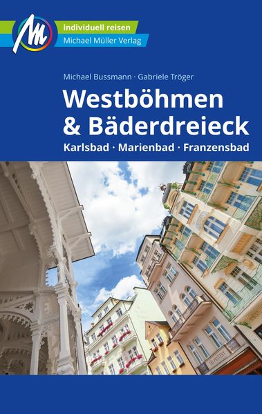 Produktbild: Westb&ouml;hmen & B&auml;derdreieck Reisef&uuml;hrer Michael M&uuml;ller Verlag