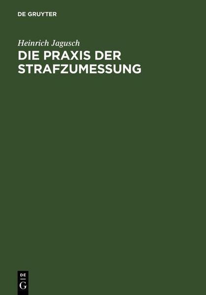 Produktbild: Die Praxis der Strafzumessung