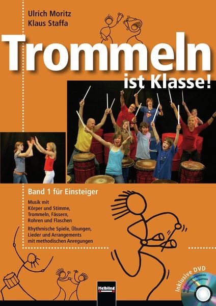 Trommeln ist Klasse! Band 1 für Einsteiger