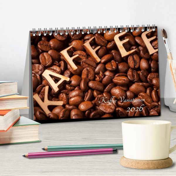 Produktbild: Kaffee Variationen (Tischkalender 2026 DIN A5 quer), CALVENDO Monatskalender