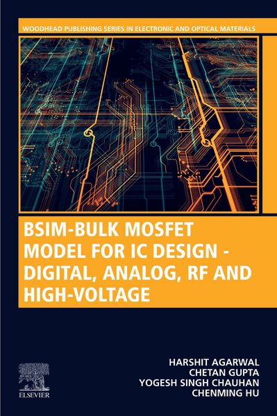 Produktbild: BSIM-Bulk MOSFET Model for IC Design - Digital, Analog, RF and High-Voltage