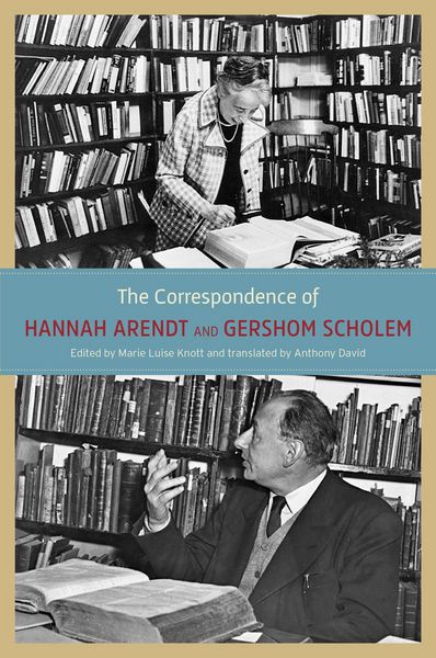 Produktbild: The Correspondence of Hannah Arendt and Gershom Scholem