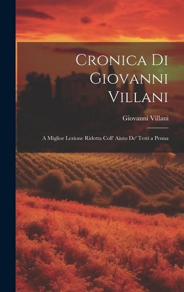 Produktbild: Cronica di Giovanni Villani