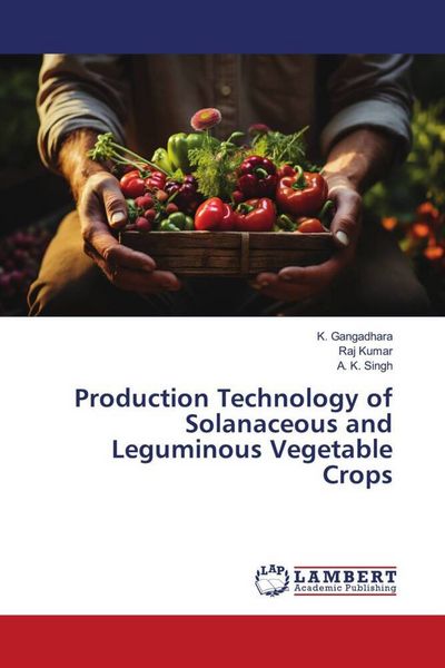 Produktbild: Production Technology of Solanaceous and Leguminous Vegetable Crops