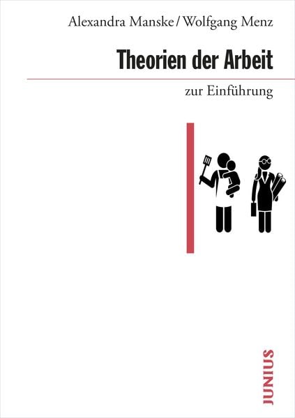 Produktbild: Theorien der Arbeit zur Einf&uuml;hrung