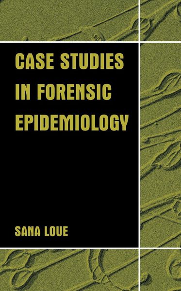 Produktbild: Case Studies in Forensic Epidemiology
