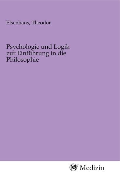 Produktbild: Psychologie und Logik zur Einf&uuml;hrung in die Philosophie