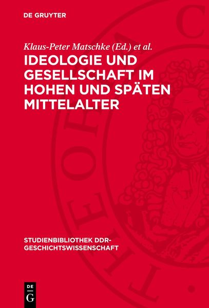 Produktbild: Ideologie und Gesellschaft im hohen und sp&auml;ten Mittelalter