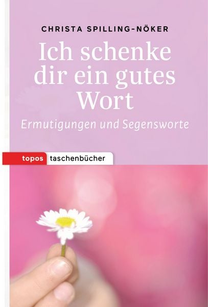 Produktbild: Ich schenke dir ein gutes Wort